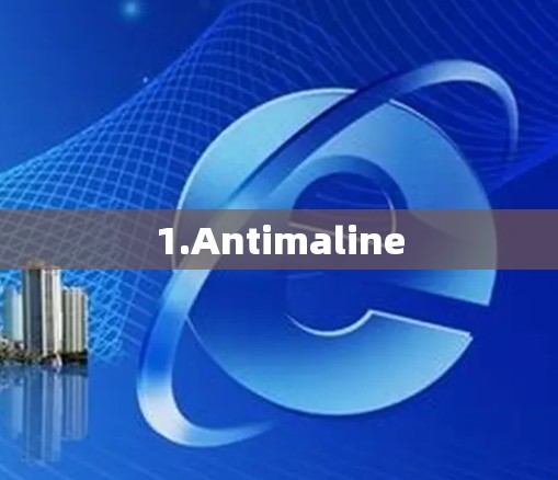 1.Antimaline